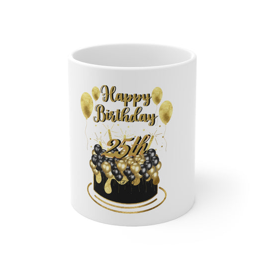 Happy Birthday 25th Ceramic Mug 11oz